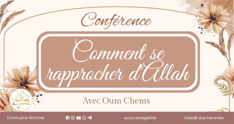 Comment se rapprocher d’Allah
